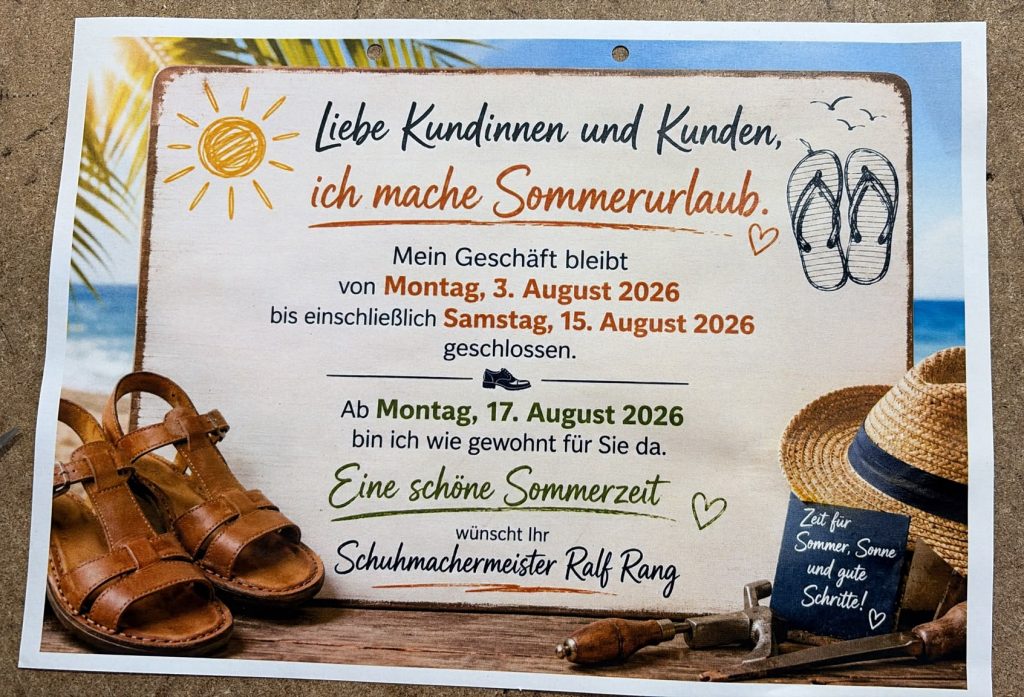 Vom 3. bis zum 15. August 2026 bleibt mein Geschäft geschlossen.
Ab dem 17. August bin ich dann wieder für Sie da.